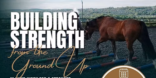 Building Strength From The Ground Up - Demo 