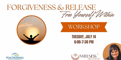Forgiveness & Release: Free Yourself Within Workshop
