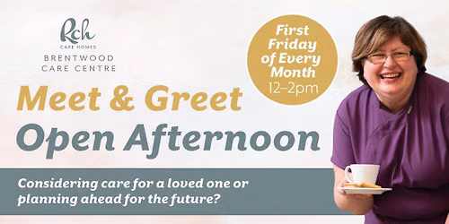 Brentwood Care Centre- Monthly Meet & Greet Afternoon