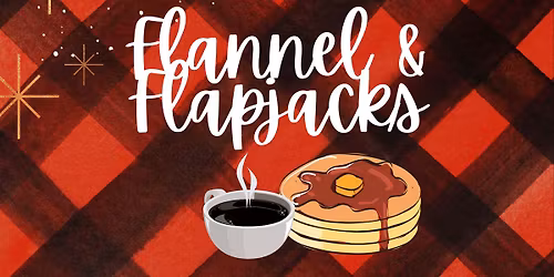 Flapjacks & Flannel