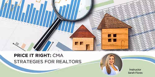 Price It Right: CMA Strategies for Realtors