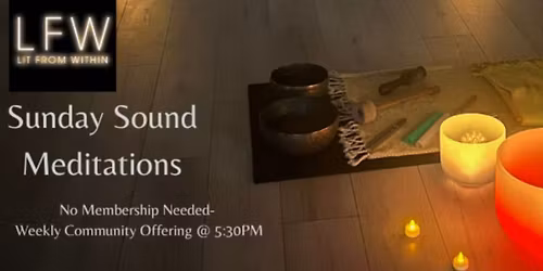 Sunday Sound Meditations with Evolved Star Sound