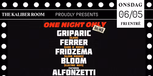 One Night Only | The Kaliber Room