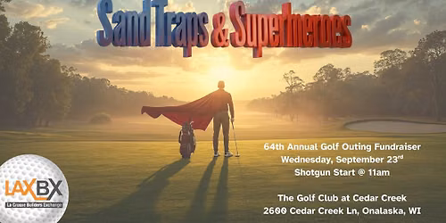 Sand Traps & Superheroes