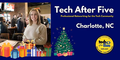 #725 Tech After Five - Charlotte
