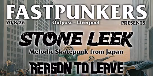 Fast Punkers: Stone Leek (from Japan)