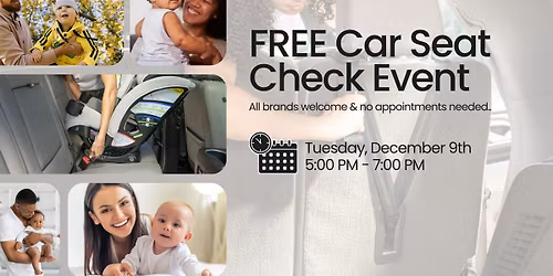 FREE Car Seat Check Event (in-person)