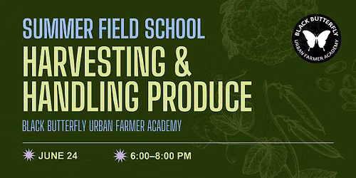 Harvesting & Handling Produce