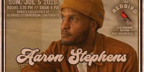 Aaron Stephens @ The Redbird - 4 pm