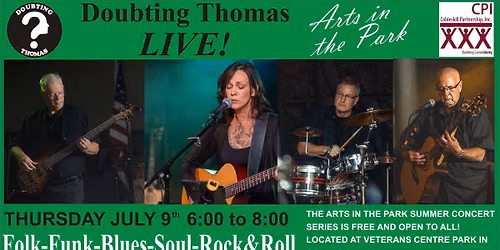Doubting Thomas LIVE at Cobleskill Veteran's Park!