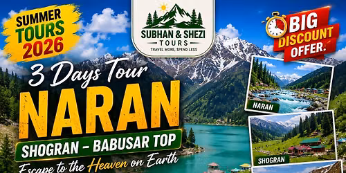 3 Days Trip to Naran - Babusar Top- Lake Saif-ul-Malook