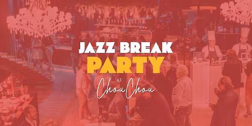 Jazz Break Party with LIVE Music!