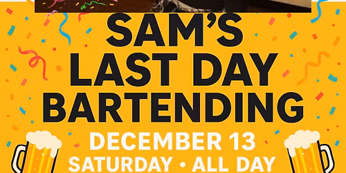 Sam\u2019s Last Day