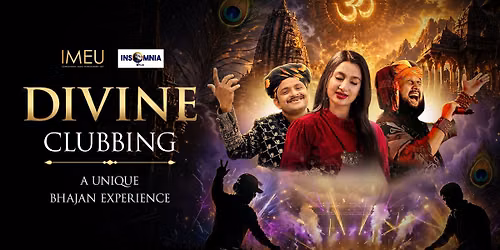 DIVINE CLUBBING- A UNIQUE BHAJAN EXPERIENNCE