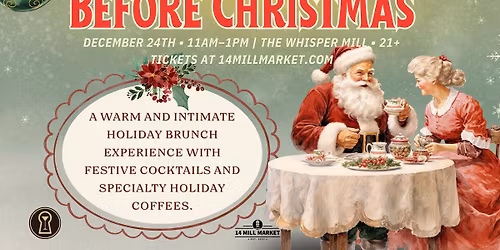 `Twas the Brunch Before Christmas at 14 Mill Market
