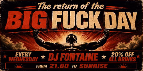 The Big Fuck Day