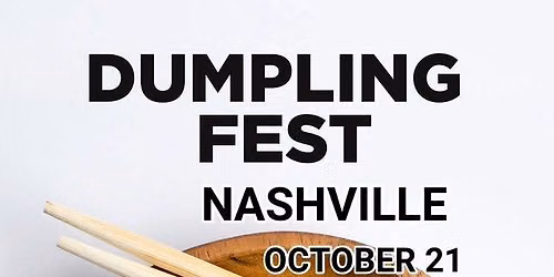 Dumpling Fest Nashville