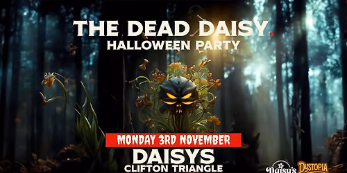 Dystopia | The Dead Daisy Halloween