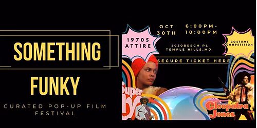 Something Funky: Curated Immersive Night of Cinema and Funk