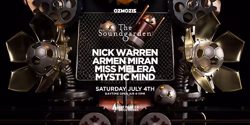 Ozmozis presents The Soundgarden (World Cup Toronto)