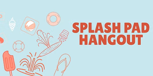 Splash pad hangout 