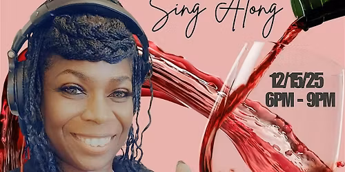 Sip and Slow Jam Sing-Along