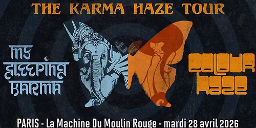 My Sleeping Karma & Colour Haze \/\/ Paris 