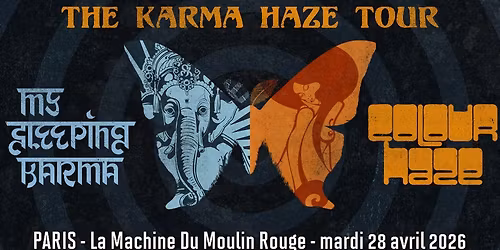 My Sleeping Karma & Colour Haze \/\/ Paris 