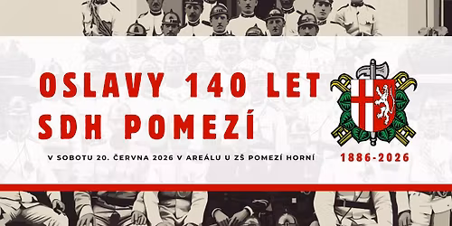 Oslavy 140 let SDH Pomez\u00ed