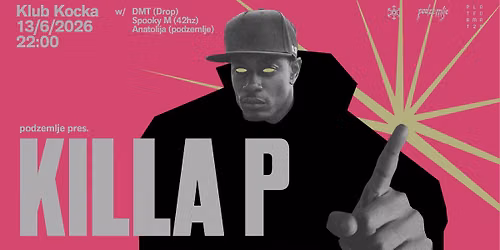 Podzemlje pres. Killa P