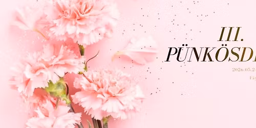 III. P\u00fcnk\u00f6sdi B\u00e1l