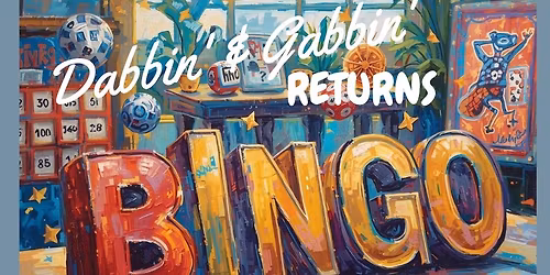 Dabbin\u2019 & Gabbin\u2019 Ladies Night Returns