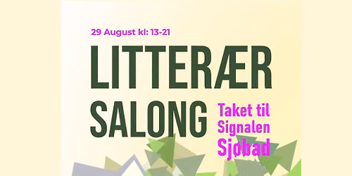 Litter\u00e6r salong p\u00e5 Taket p\u00e5 Signalen sj\u00f8bad