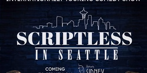 Scriptless in Seattle - Sidney, OH