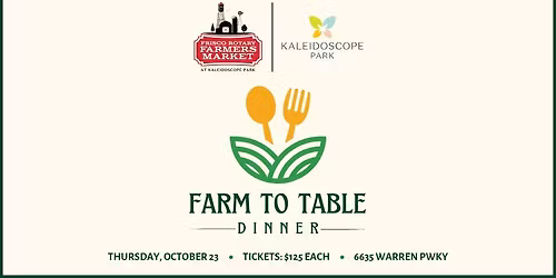 Farm To Table Dinner