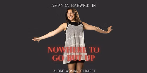 Amanda Barwick, In: Nowhere To Go But Up