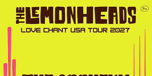 The Lemonheads: The Love Chant Tour