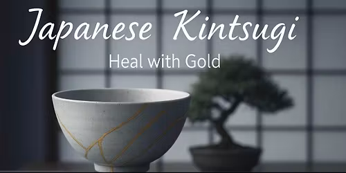 Japanese Kintsugi