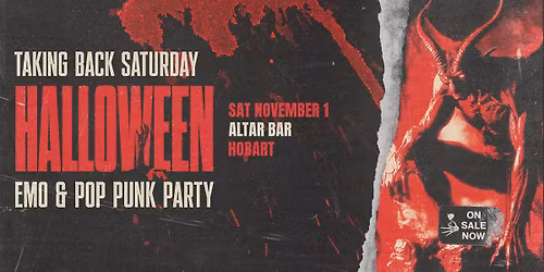 Taking Back Saturday Halloween: Emo & Pop Punk Party - Hobart