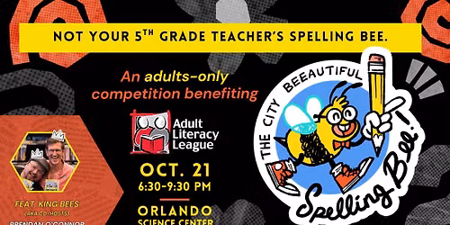 The City BEEautiful Spelling Bee benefiting the Adult Literacy League