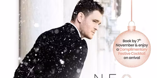 A Festive Evening with Michael Bubl\u00e9