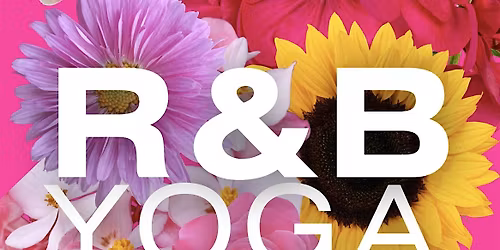 R&B Yoga Flow +  Meditation PHOENIX AZ