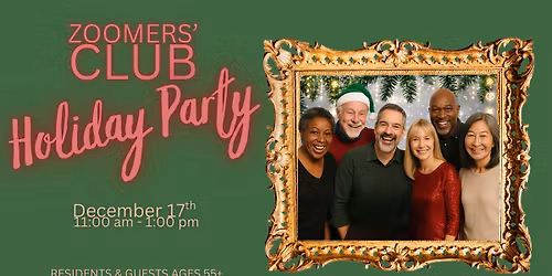 Zoomers Club - Holiday Party