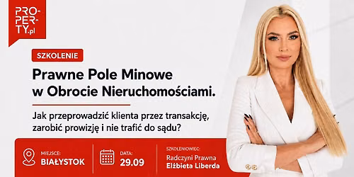 Prawne Pole Minowe w Obrocie Nieruchomo\u015bciami - Bia\u0142ystok - El\u017cbieta Liberda