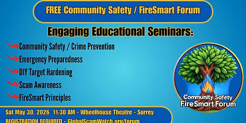 Free Community Safety \/ FireSmart Forum May 2026