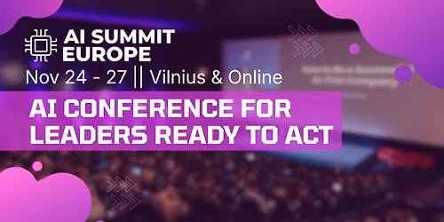 AI Summit Europe Vilnius 2026