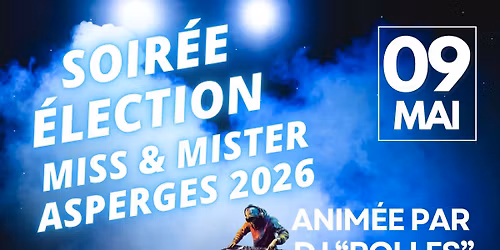 Soir\u00e9e Miss & Mister Asperges 2026