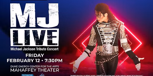 MJ LIVE: Michael Jackson Tribute Concert
