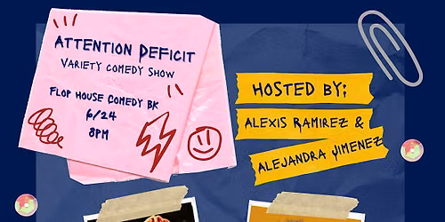 Attention Deficit Variety Comedy Show