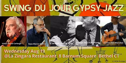 "Swing du Jour" Gypsy & Trad Jazz  On The Patio At LaZingara 7pm Wed Aug 19
